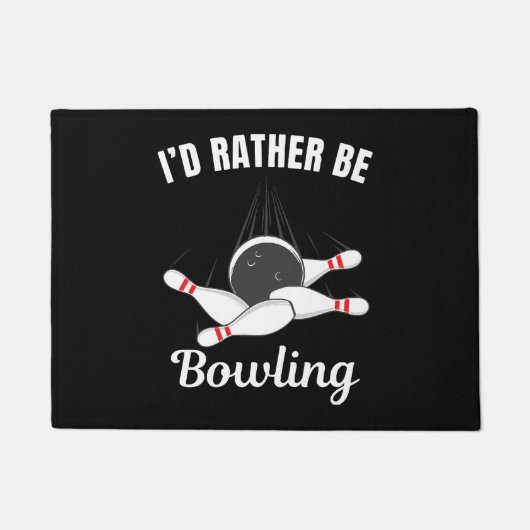Ich möchte lieber Bowling sein Fußmatte (Vorderseite)