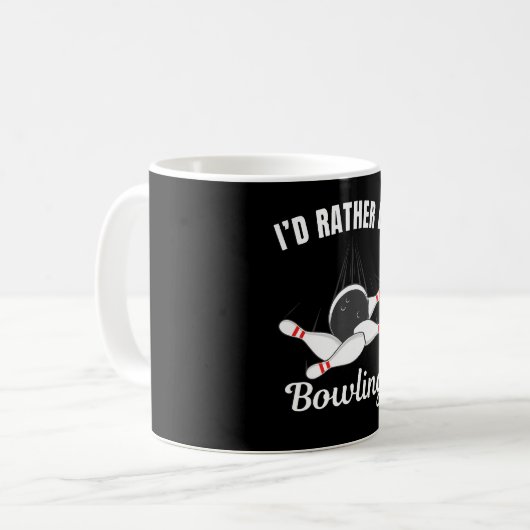 Ich möchte lieber Bowling sein Kaffeetasse (Vorderseite Links)