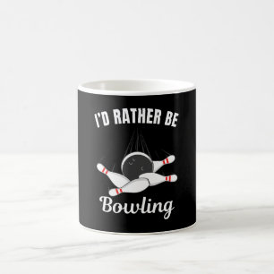 Ich möchte lieber Bowling sein Kaffeetasse