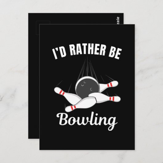 Ich möchte lieber Bowling sein Postkarte (Vorne/Hinten)