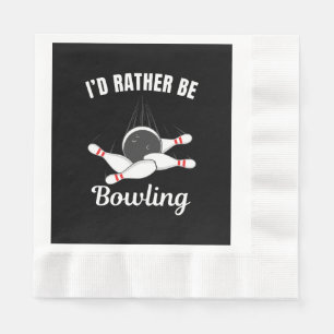 Ich möchte lieber Bowling sein Serviette