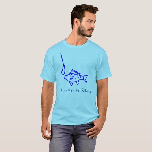 Ich möchte lieber einen Slogan-Fisch-Haken haben T-Shirt (Vorne ganz)