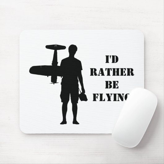 Ich möchte lieber fliegen mousepad (Mit Mouse)