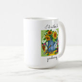 Ich möchte lieber Gartenarbeit machen! Niedlicher Kaffeetasse (VorderseiteRechts)