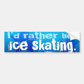 Ich möchte lieber Ice Skaten sein Autoaufkleber