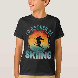 Ich möchte lieber Skifahren T - Shirt