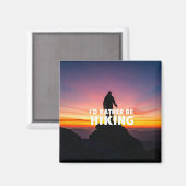 Ich möchte lieber wandern magnet (Vorderseite/Rückseite)