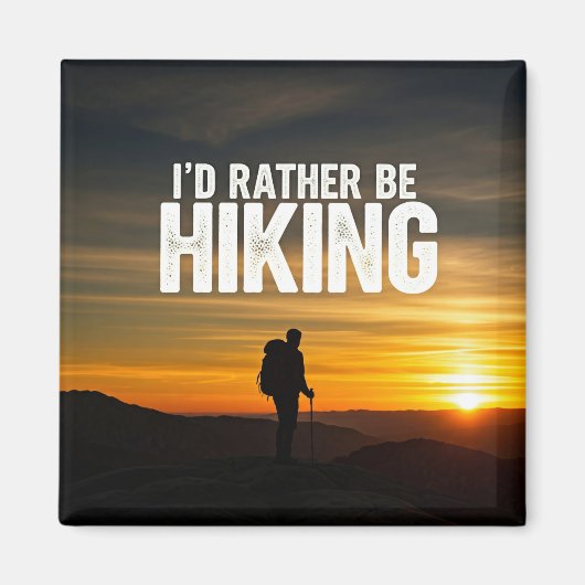 Ich möchte lieber wandern magnet (Vorne)