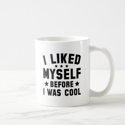 Ich mochte mich selbst kaffeetasse (Rechts)