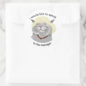 Ich möchte mit dem Geschäftsführer sprechen. Perüc Runder Aufkleber (Tasche)