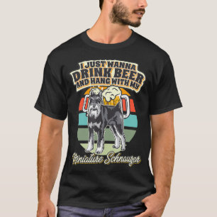 Ich möchte nur Bier trinken und mit meiner Miniatu T-Shirt