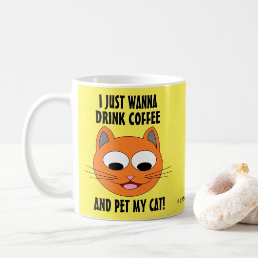 ICH MÖCHTE NUR WANNA KAFFEE GETRÄNKEN UND MEINE KA KAFFEETASSE (Mit Donut)