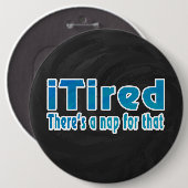 Ich müde Es gibt ein Nickerchen dafür Button (Vorne & Hinten)