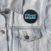 Ich müde Es gibt ein Nickerchen dafür Button (Beispiel)