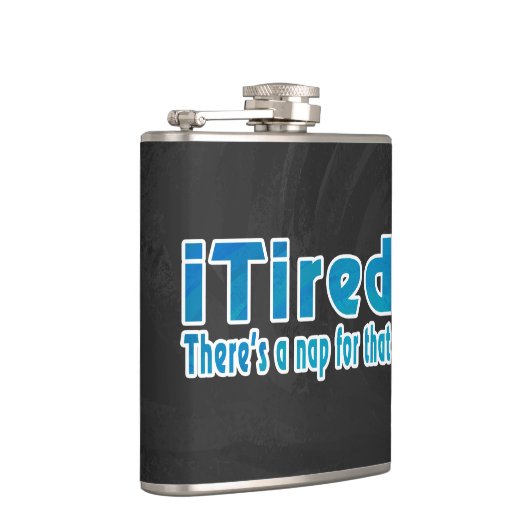 Ich müde Es gibt ein Nickerchen dafür Flachmann (Rechts)