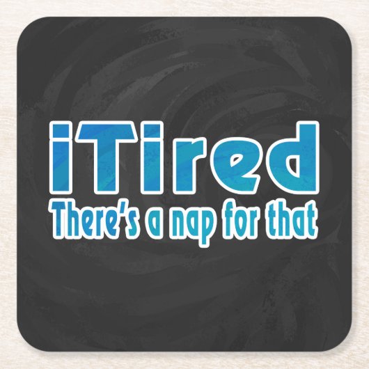 Ich müde Es gibt ein Nickerchen dafür Rechteckiger Pappuntersetzer (Vorderseite)