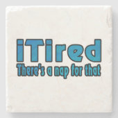 Ich müde Es gibt ein Nickerchen dafür Steinuntersetzer (Vorderseite)