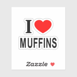 Ich ❤️ MUFFINS ICH LIEBE MUFFINS ICH HERZ MUFFINS  Aufkleber