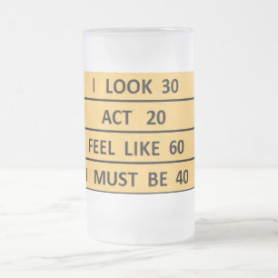"Ich muss 40" Midlife Crisis Birthday Beer Mattglas Bierglas