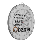 ICH MUSS EINEN OBAMA NEHMEN DARTSCHEIBE (Vorderseite Links)