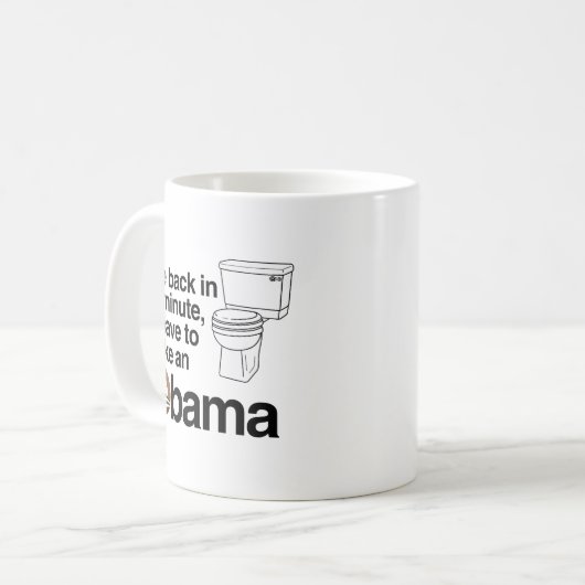 ICH MUSS EINEN OBAMA NEHMEN KAFFEETASSE (Vorderseite Links)