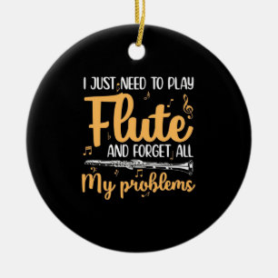 Ich muss einfach nur Flute spielen Keramik Ornament