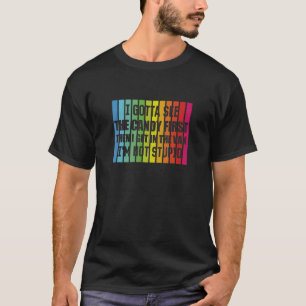 Ich muss erst mal die Süßigkeiten sehen, dann komm T-Shirt