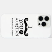 Ich Muss Ihnen Eine Frage Stellen Case-Mate iPhone Hülle (Rückseite (Horizontal))