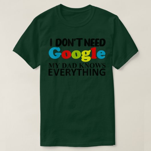 Ich muss meinen Vater nicht mit Google verbinden. T-Shirt (Design vorne)