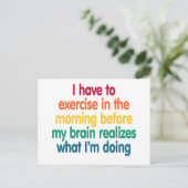 Ich muss mich morgens bewegen... postkarte (Stehend Vorderseite)