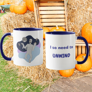 Ich muss mich so entspannen Lustiges Mumien-Hallow Tasse