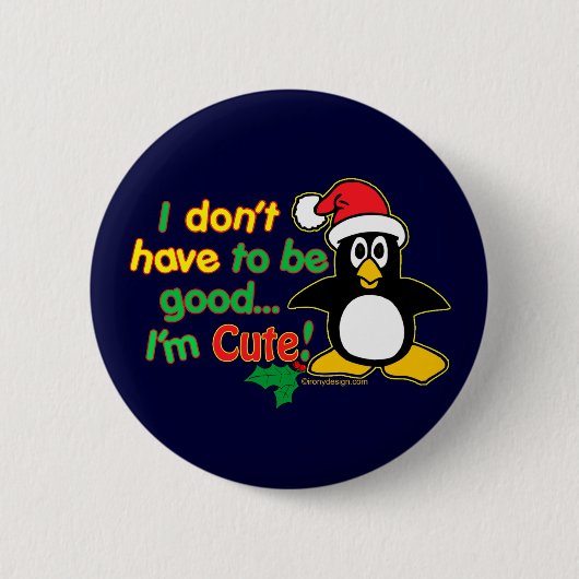 Ich muss nicht gut sein button (Vorderseite)