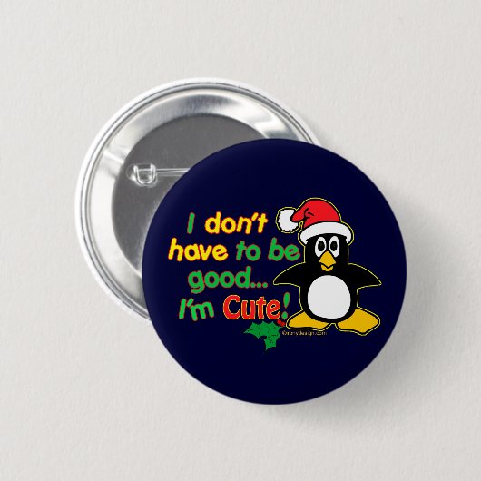 Ich muss nicht gut sein button (Vorne & Hinten)