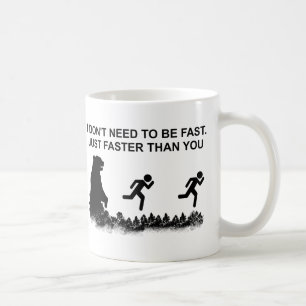 Ich muss nicht schnell sein (grizzly) kaffeetasse