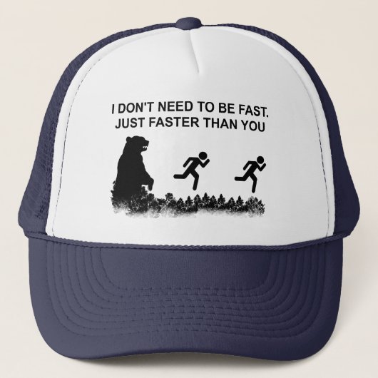 Ich muss nicht schnell sein (grizzly) truckerkappe (Vorderseite)