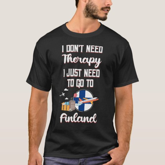 Ich muss nur nach Finnland gehen T-Shirt (Vorderseite)