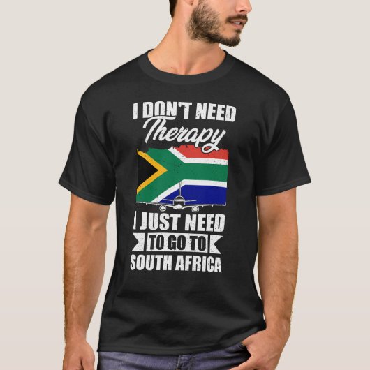 Ich muss nur nach Südafrika gehen T-Shirt (Vorderseite)