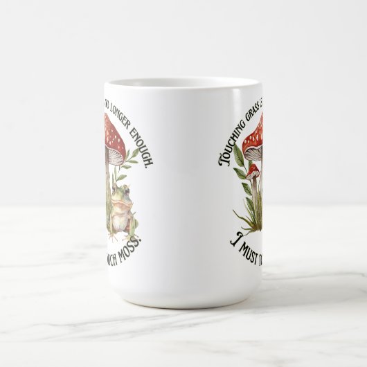 Ich muss Touch-Moos Kaffeetasse (Mittel)