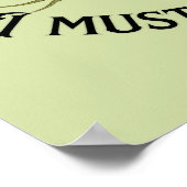 Ich muss Touch-Moos Poster (Ecke)