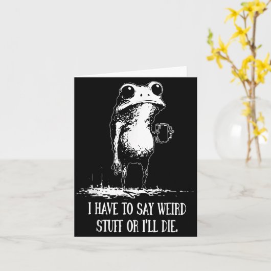 Ich muss verrückte Dinge sagen oder ich sterbe Lus Karte (Gelbe Blume)