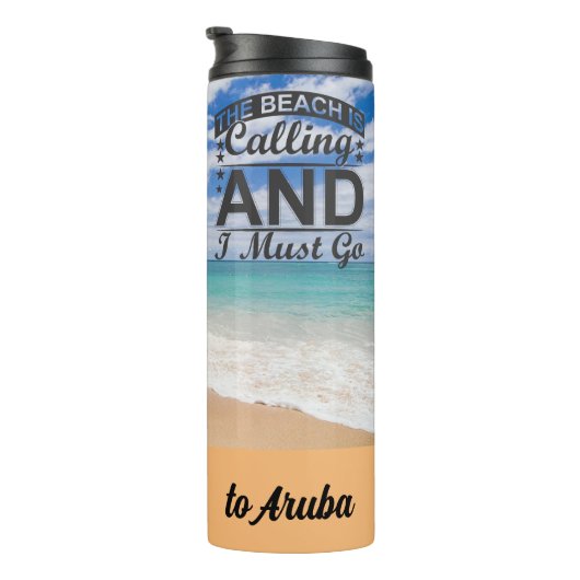 Ich muss zu Aruba Thermal Tumbler gehen Thermosbecher (Nach rechts gedreht)
