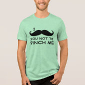Ich mustache dir nicht, mich zu drücken Tri-Blend shirt (Vorderseite)