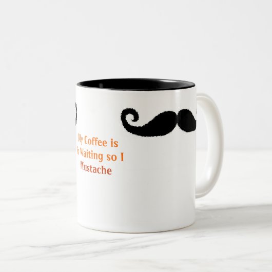 Ich Mustache... Zweifarbige Tasse (VorderseiteRechts)