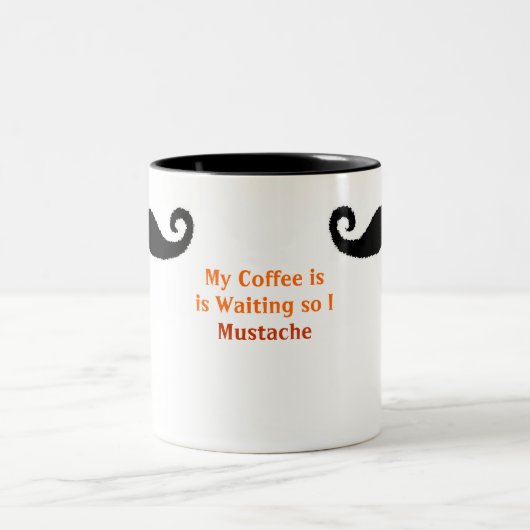 Ich Mustache... Zweifarbige Tasse (Mittel)