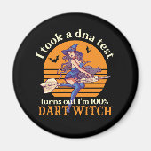 Ich nahm DNA-Test, ich bin Dart Witch Funny Hallow Magnet (Vorne)
