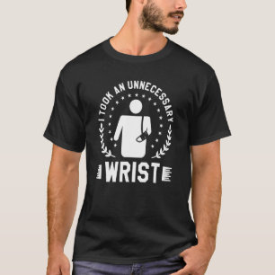 Ich nahm eine unnötige, durch das Handgelenk zerbr T-Shirt