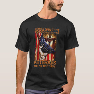 Ich nahm einen DNA Test Gott ist mein Vater Vetera T-Shirt