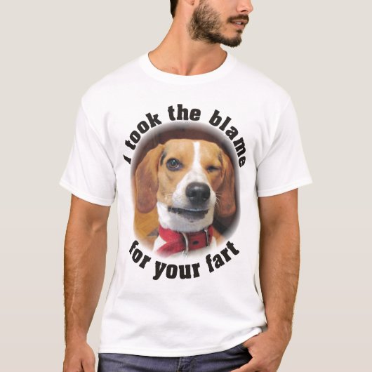 Ich nahm Schuld für Ihre Furz Beagle-Hund T T-Shirt (Vorderseite)