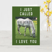 Ich nannte gerade Big Horse (Weil) I Liebe You Car Karte (Gelbe Blume)