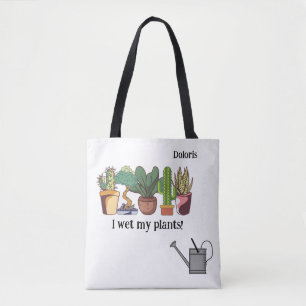 "Ich nasse meine Pflanze" Anpassbar Tasche